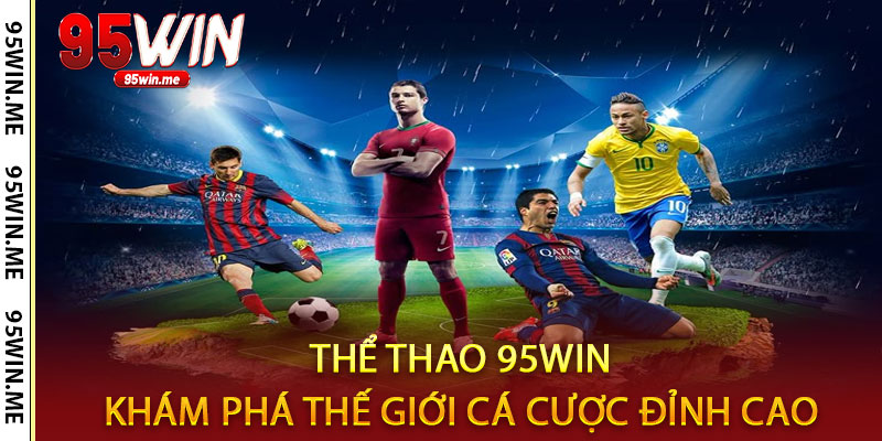 Thể Thao 95win