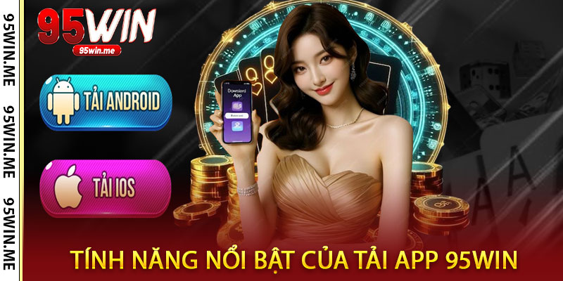 tải app 95win
